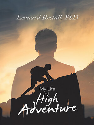cover image of My Life of High Adventure